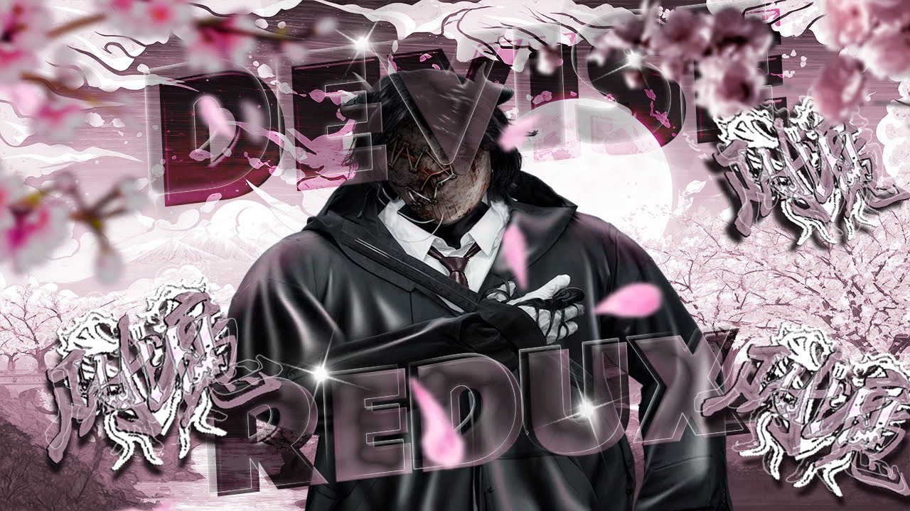 DEVISE REDUX by ЧАРЫ