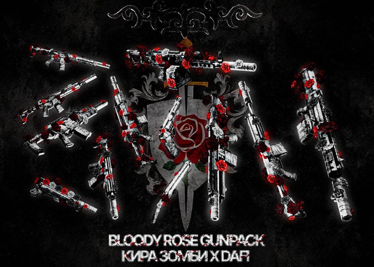 BLOODY ROSE GUNPACK | КИРА ЗОМБИ